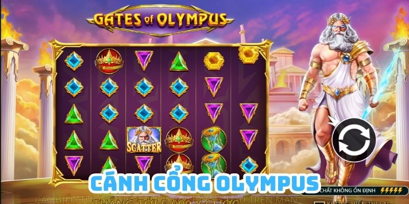 Cánh Cổng Olympus - Game Slots Đổi Thưởng Có RTP Cực Khủng