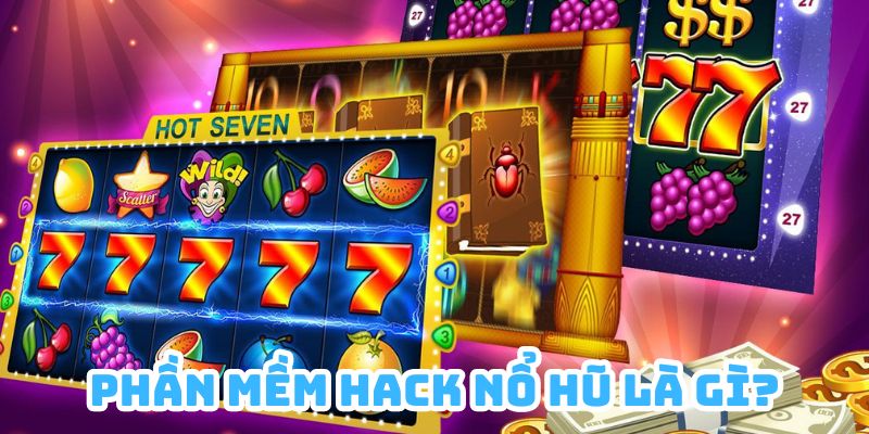 Phần mềm hack nổ hũ giúp người chơi dự đoán tương đối chính xác các kèo cược